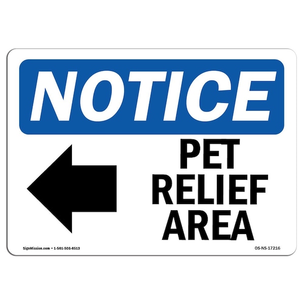 Sign, 3.5" H, Pet Relief Area (Left Arrow) Sign, Landscape, NS-D-35-L-17216-10PK